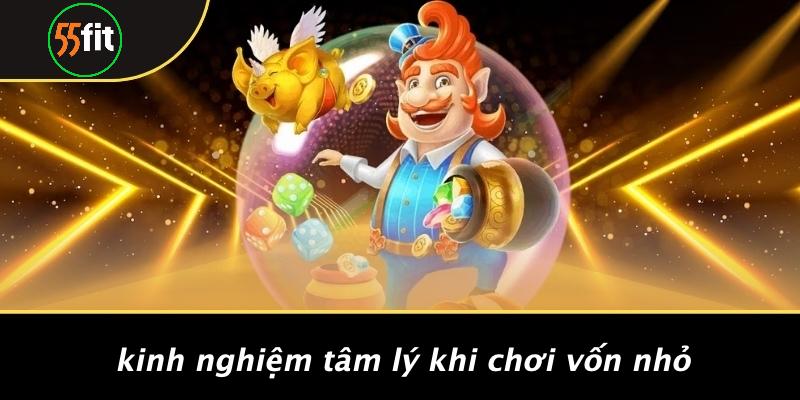 Chơi Cá Cược Với Vốn Nhỏ